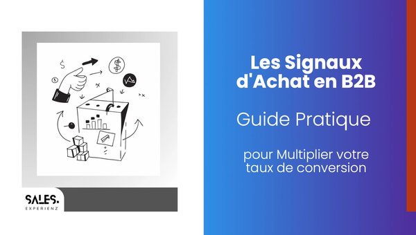 Comment détecter les signaux d'achat en B2B