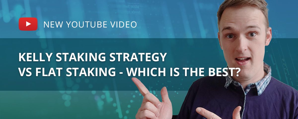 Kelly Staking strategy vs Flat staking – Which is the best?