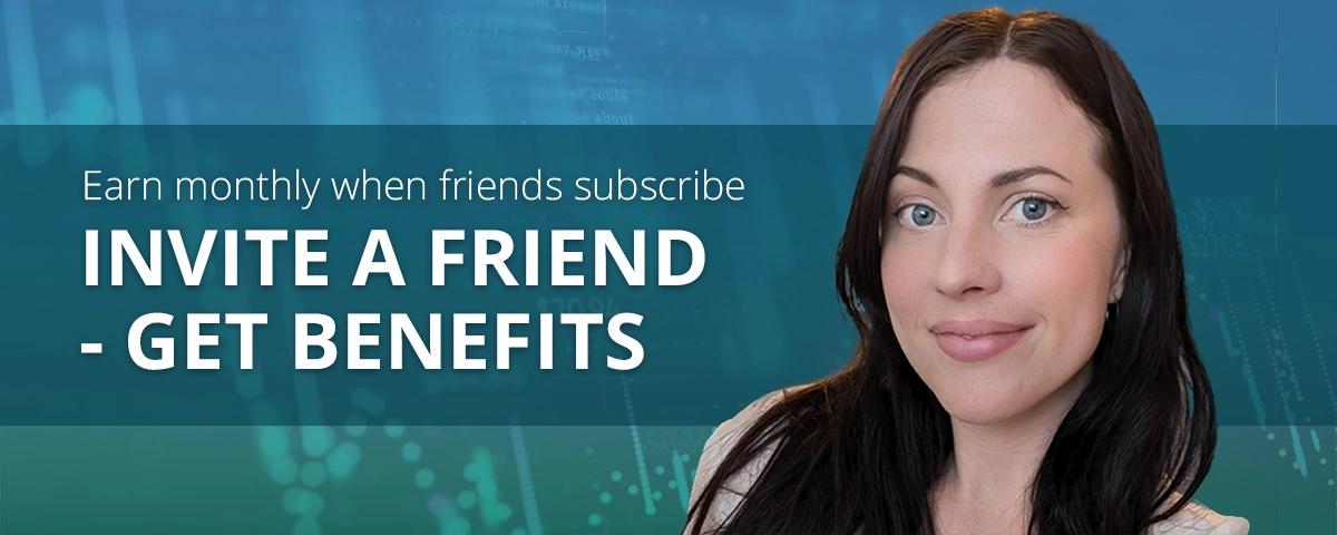 Invite a friend → get benefits