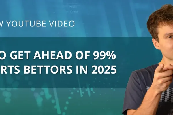 How to Get Ahead of All Bettors In 2025 – Smart Sports Betting