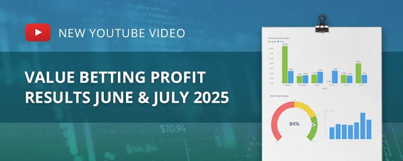 Value betting profit results dashboard showing June July 2025 earnings charts