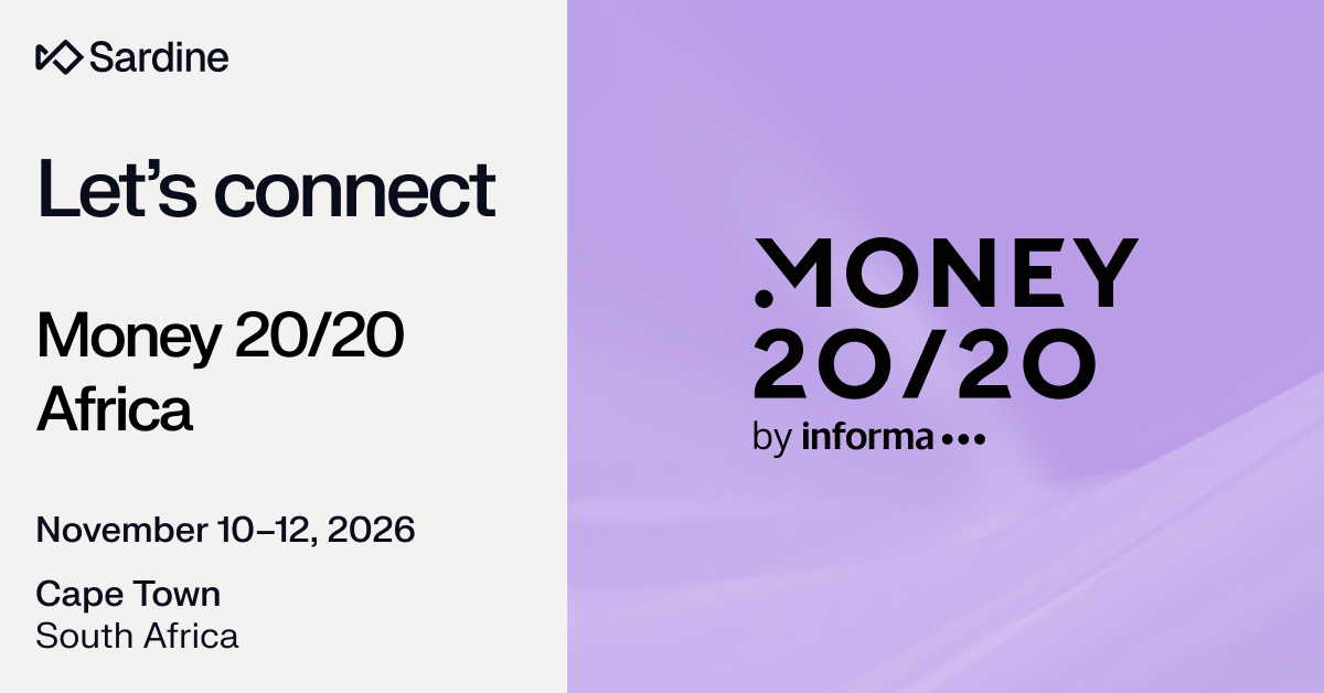 Sardine announcement for Money 20/20 Africa in Cape Town, South Africa, November 10-12, 2026.