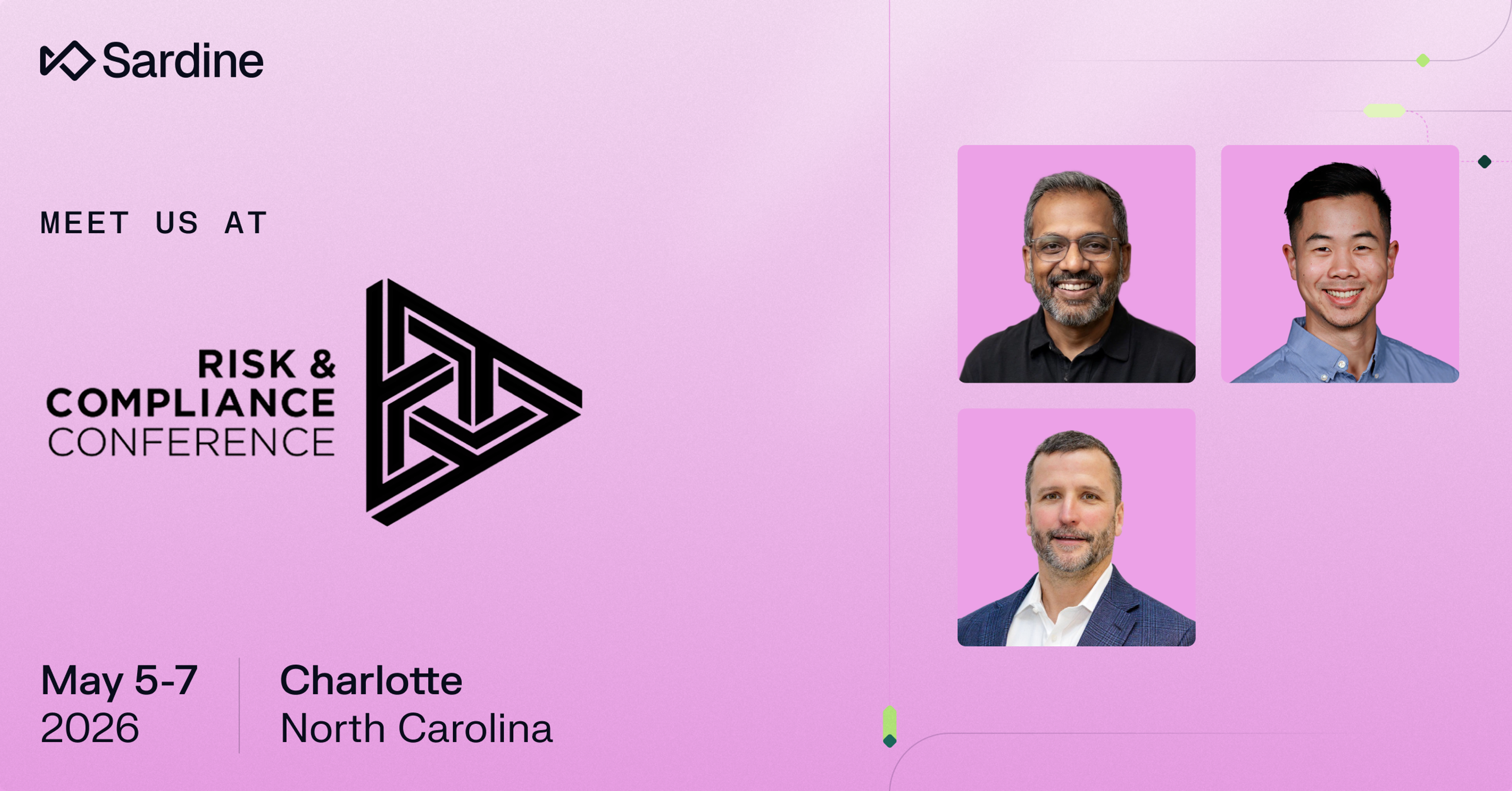 Sardine advertisement for the Risk & Compliance Conference, May 5-7, 2026, Charlotte, NC, featuring three representatives.