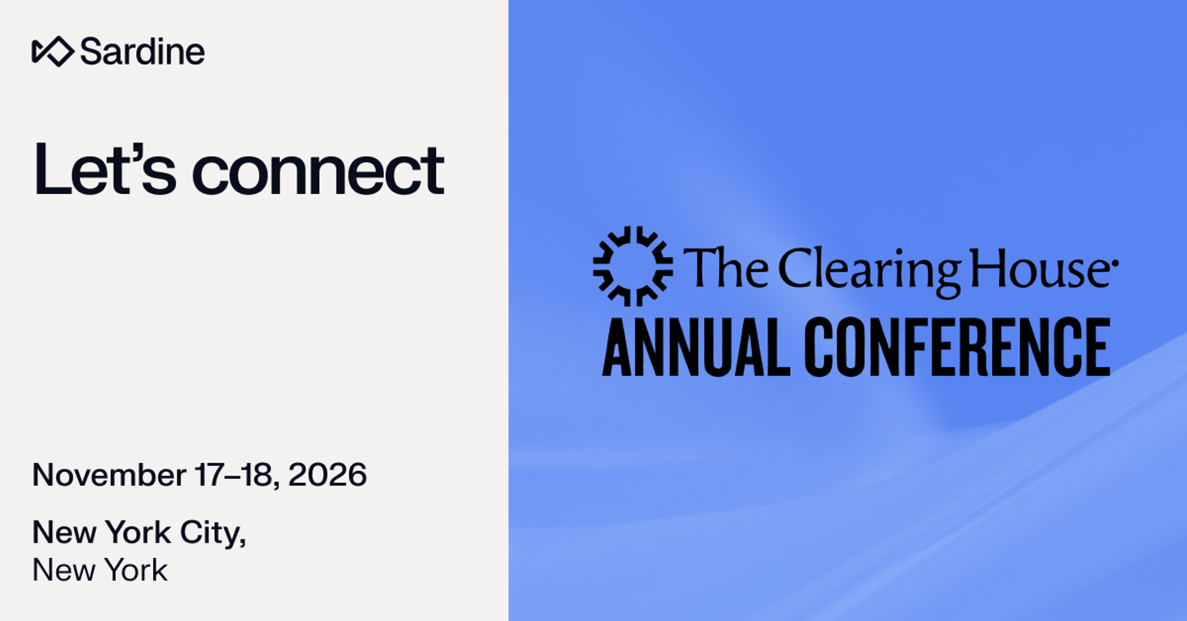 Sardine connection event at The Clearing House Annual Conference, NYC, Nov 17-18, 2026.