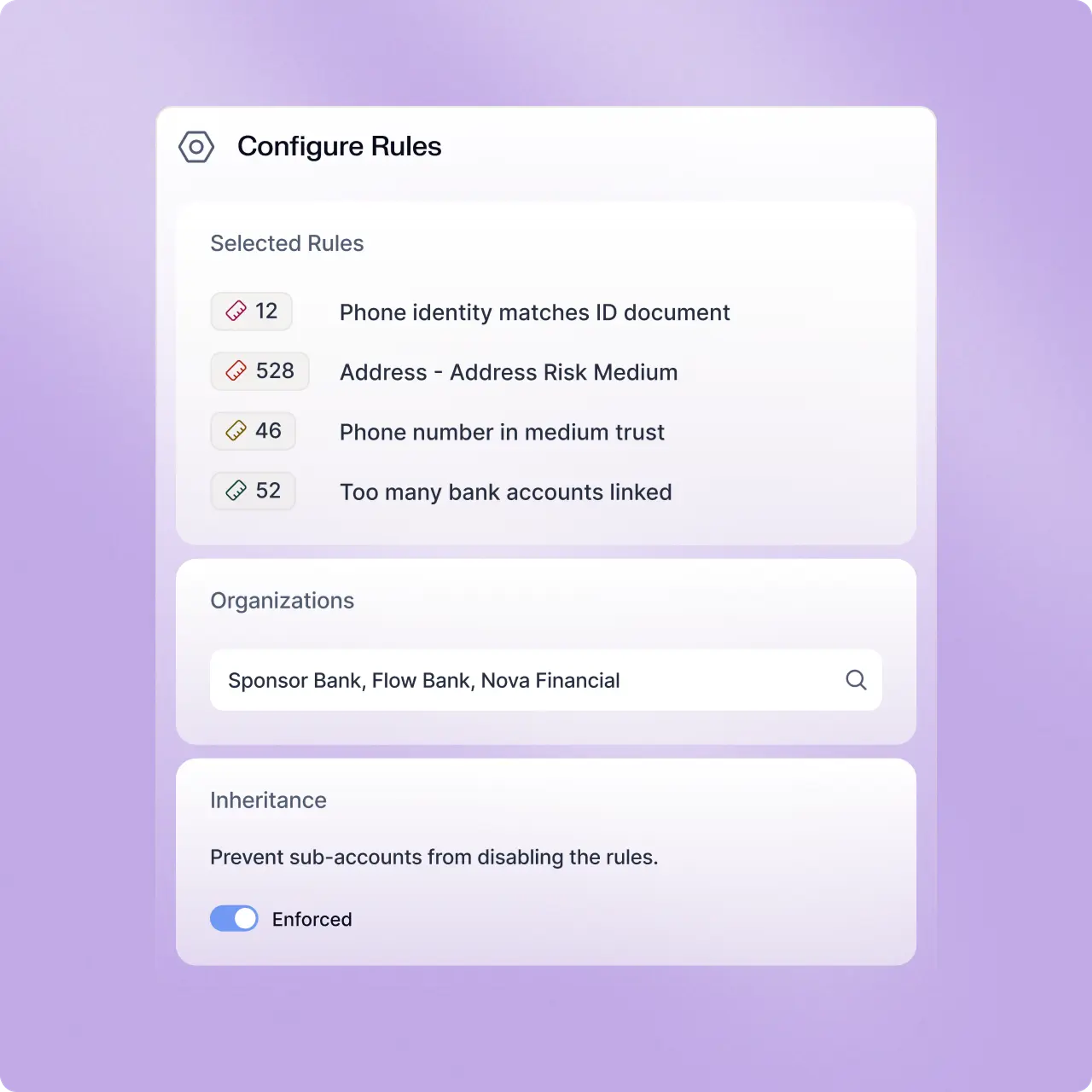 Configure and enforce bank-level rules