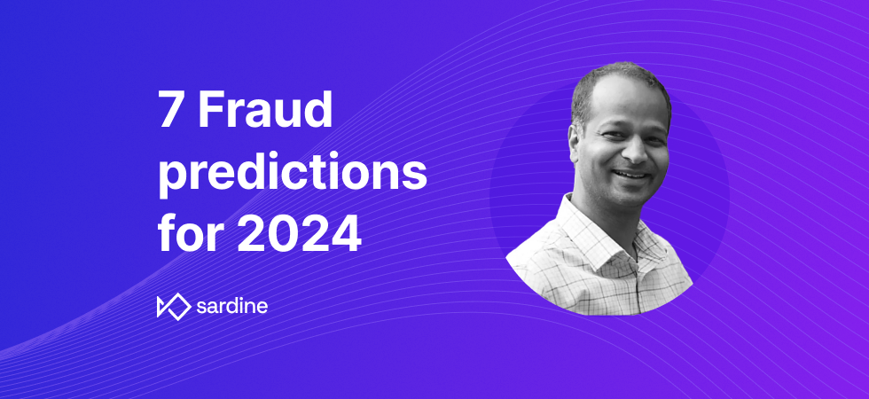 My 7 Fraud Predictions for 2024
