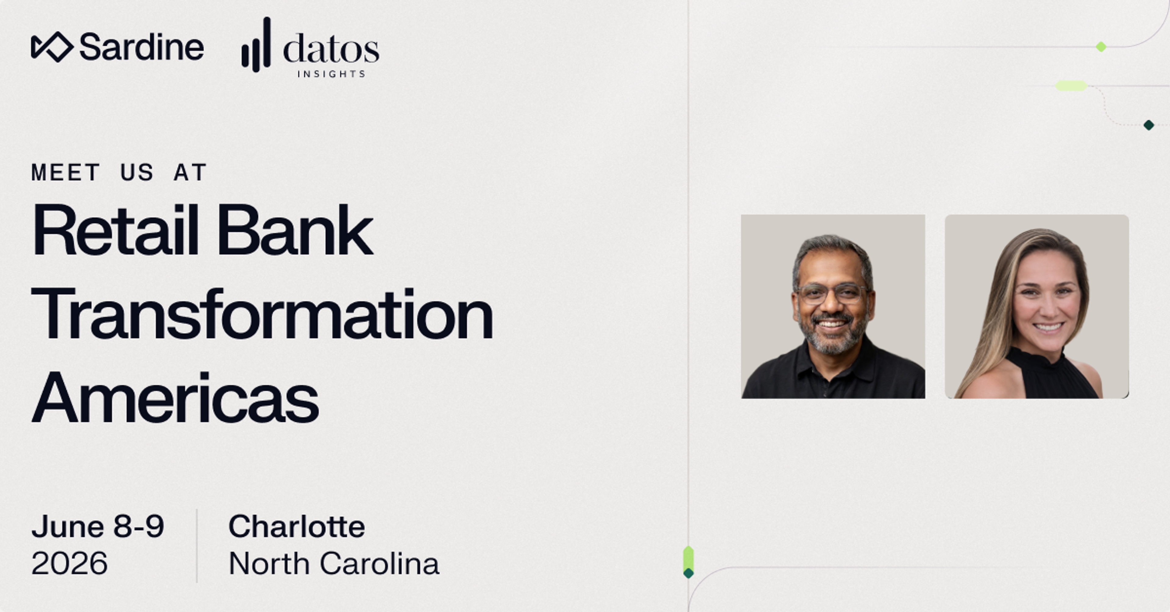 Promotional image for the Retail Bank Transformation Americas event on June 8-9, 2026, in Charlotte, NC, featuring Sardine and Datos Insights logos, and two smiling headshots.