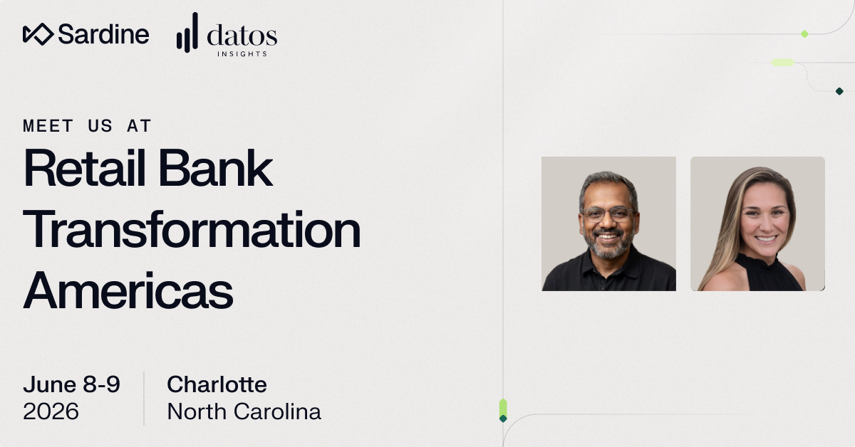 Promotional image for the Retail Bank Transformation Americas event on June 8-9, 2026, in Charlotte, NC, featuring Sardine and Datos Insights logos, and two smiling headshots.