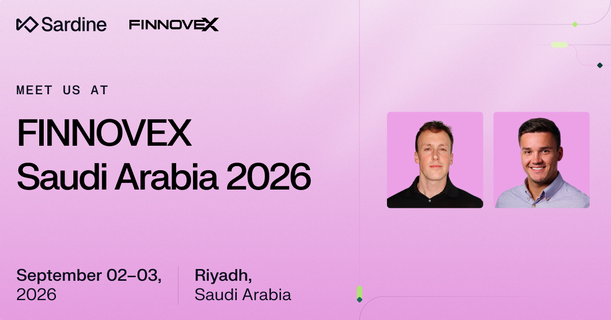 Sardine promotes meeting their three representatives at FINNOVEX Saudi Arabia 2026 in Riyadh, September 2-3.