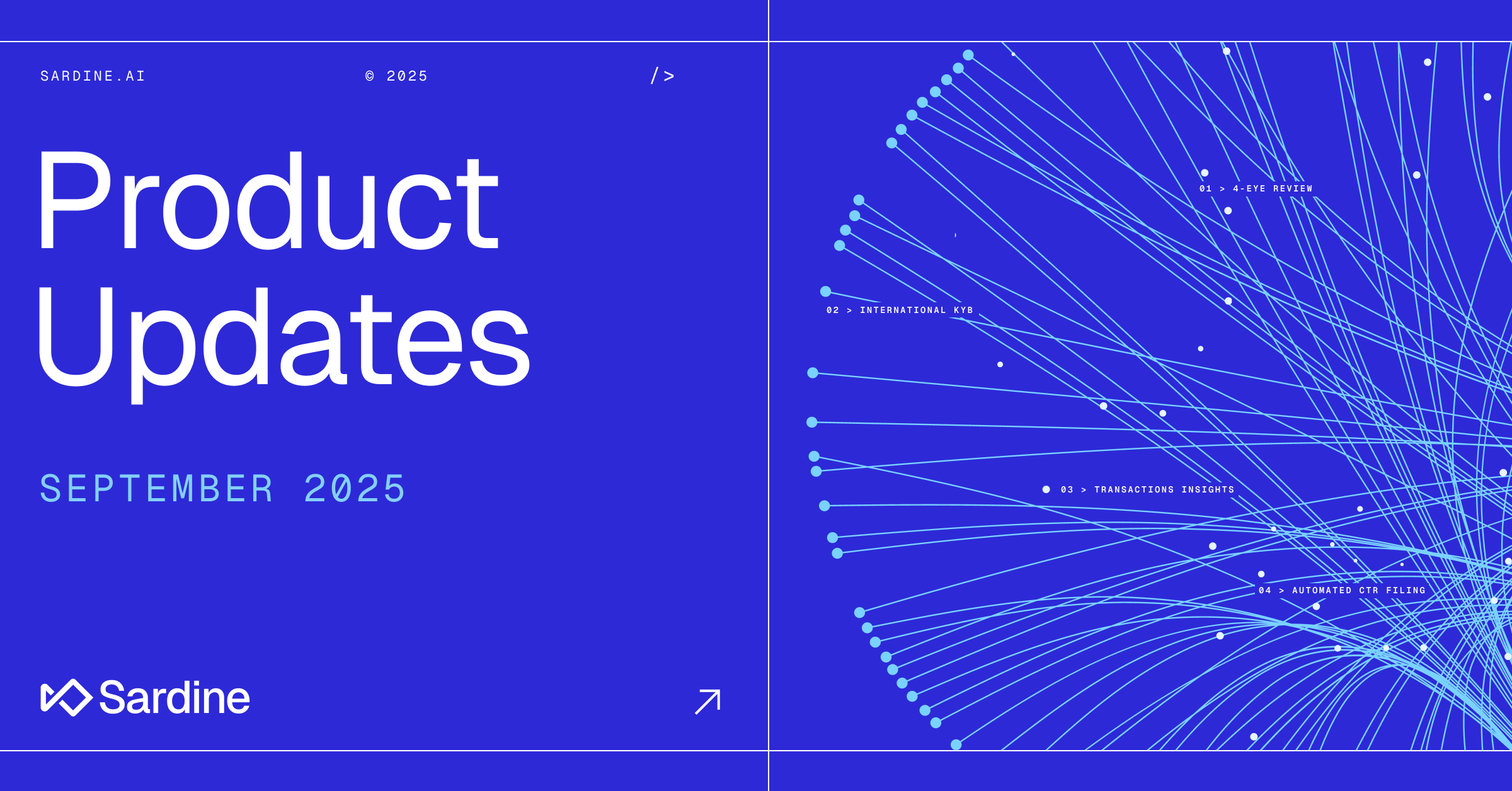 Sardine Product Updates: September 2025