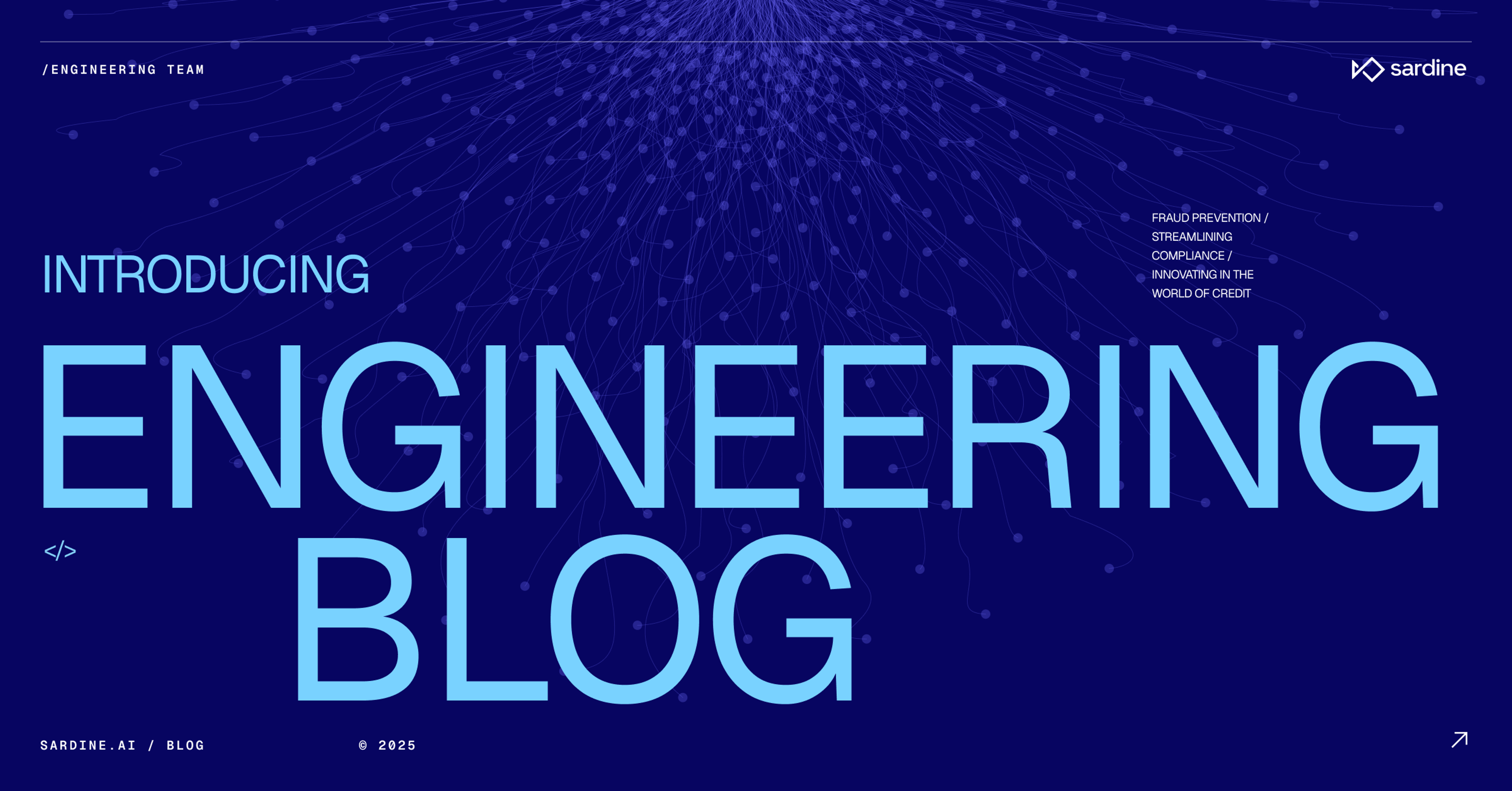Introducing Sardine’s Engineering Blog