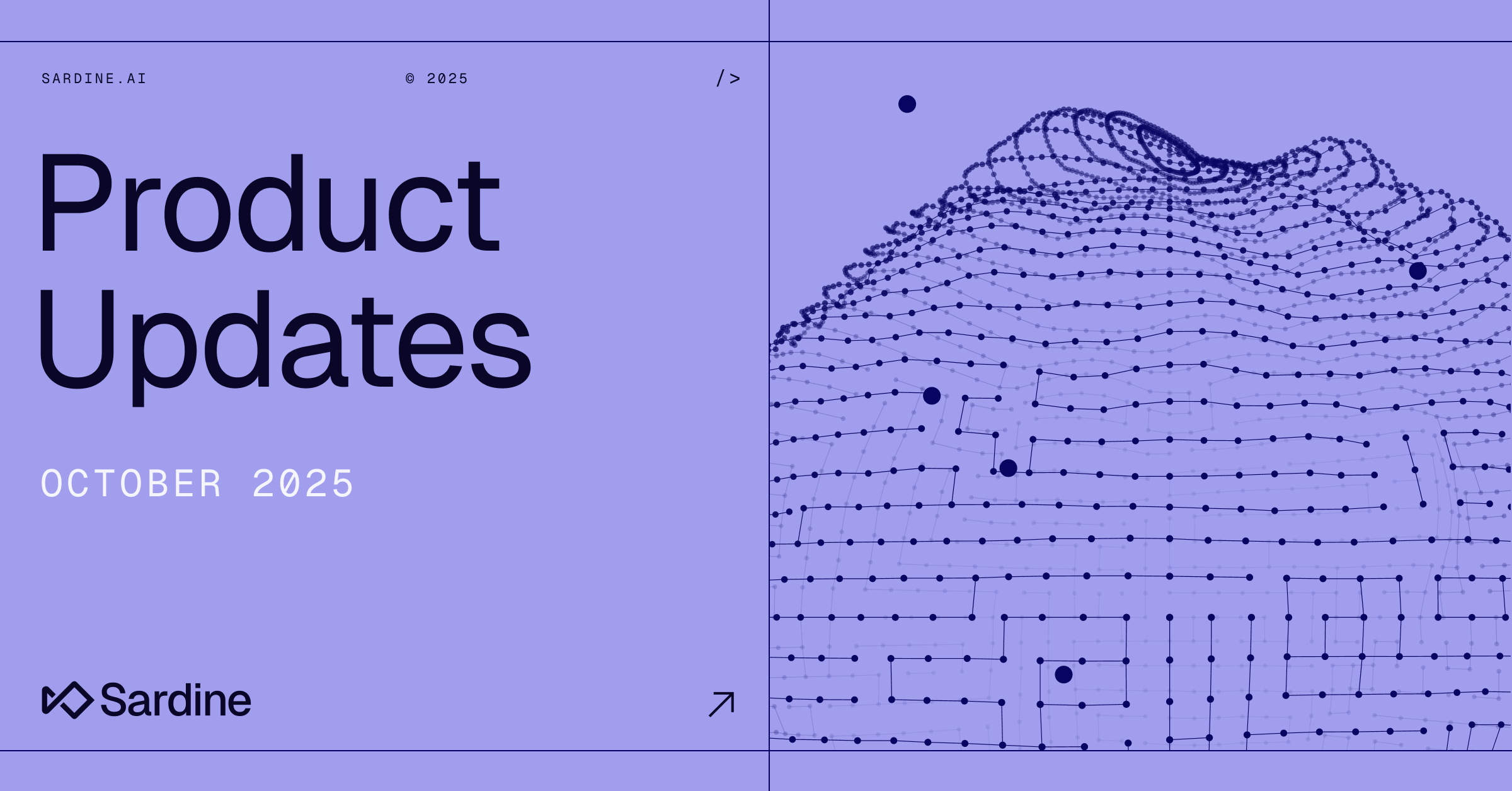 Sardine Product Updates: October 2025