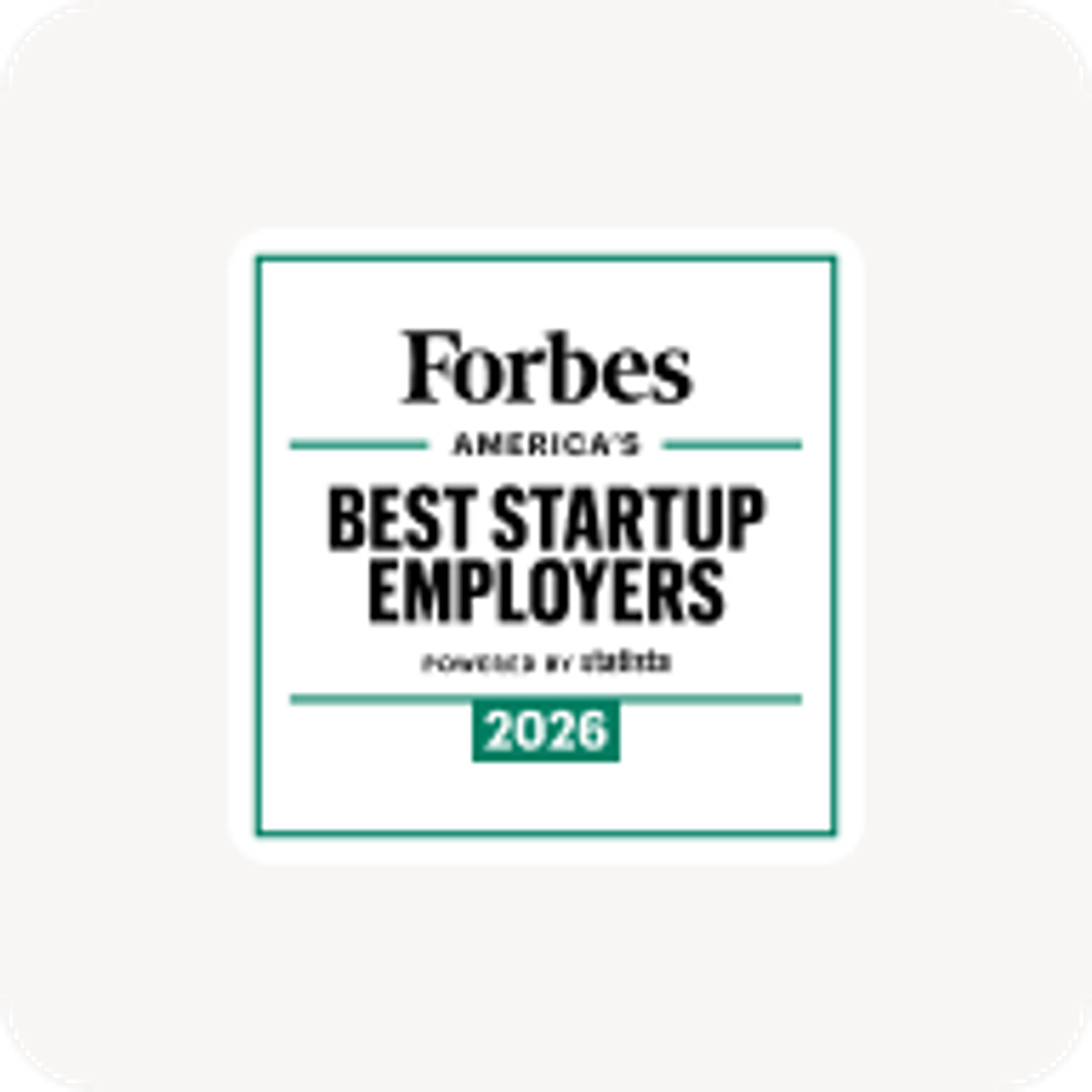 Forbes America's Best Startup Employers 2026 badge.