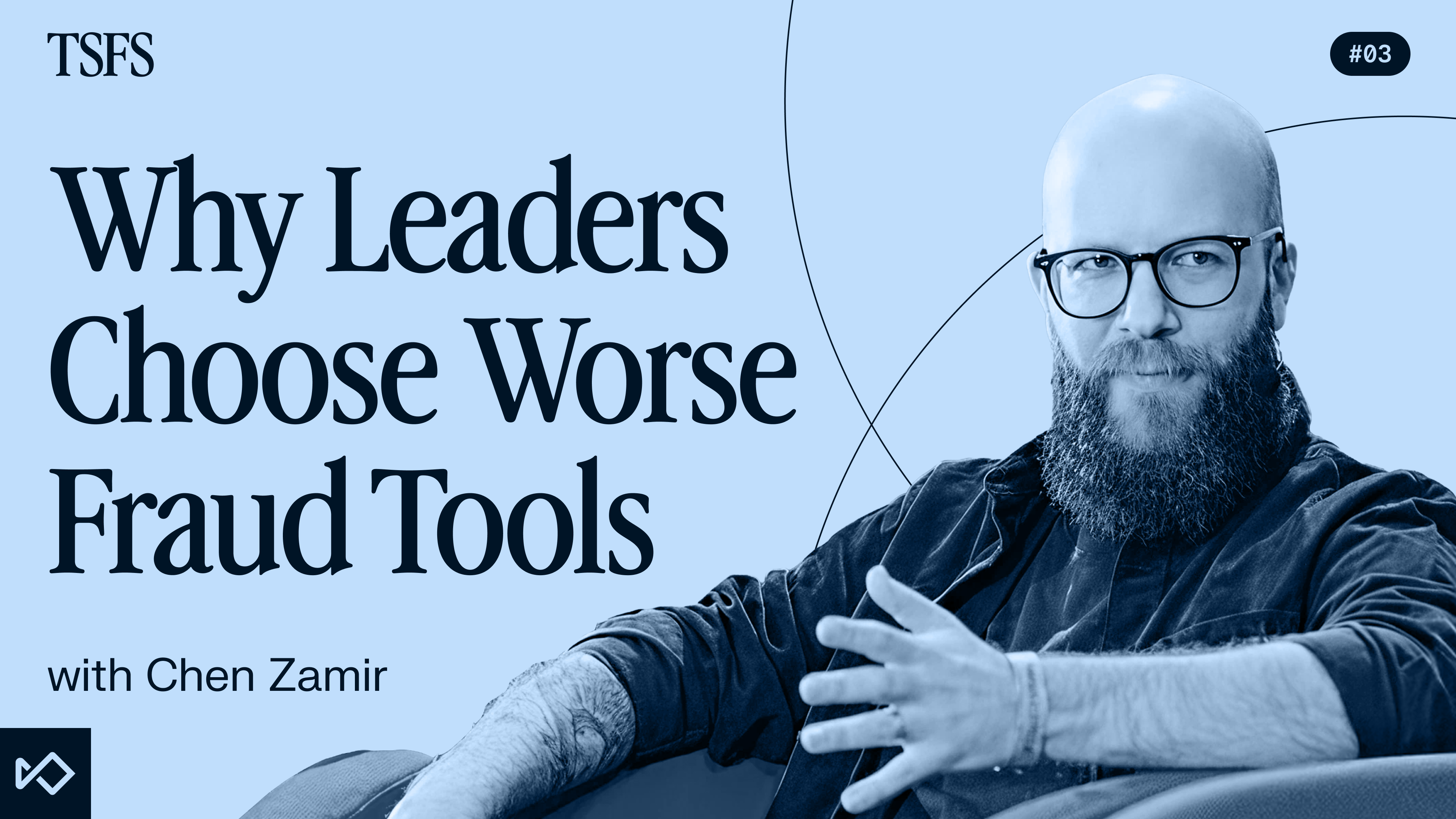 "Why Leaders Choose Worse Fraud Tools" with Chen Zamir on a yellow background