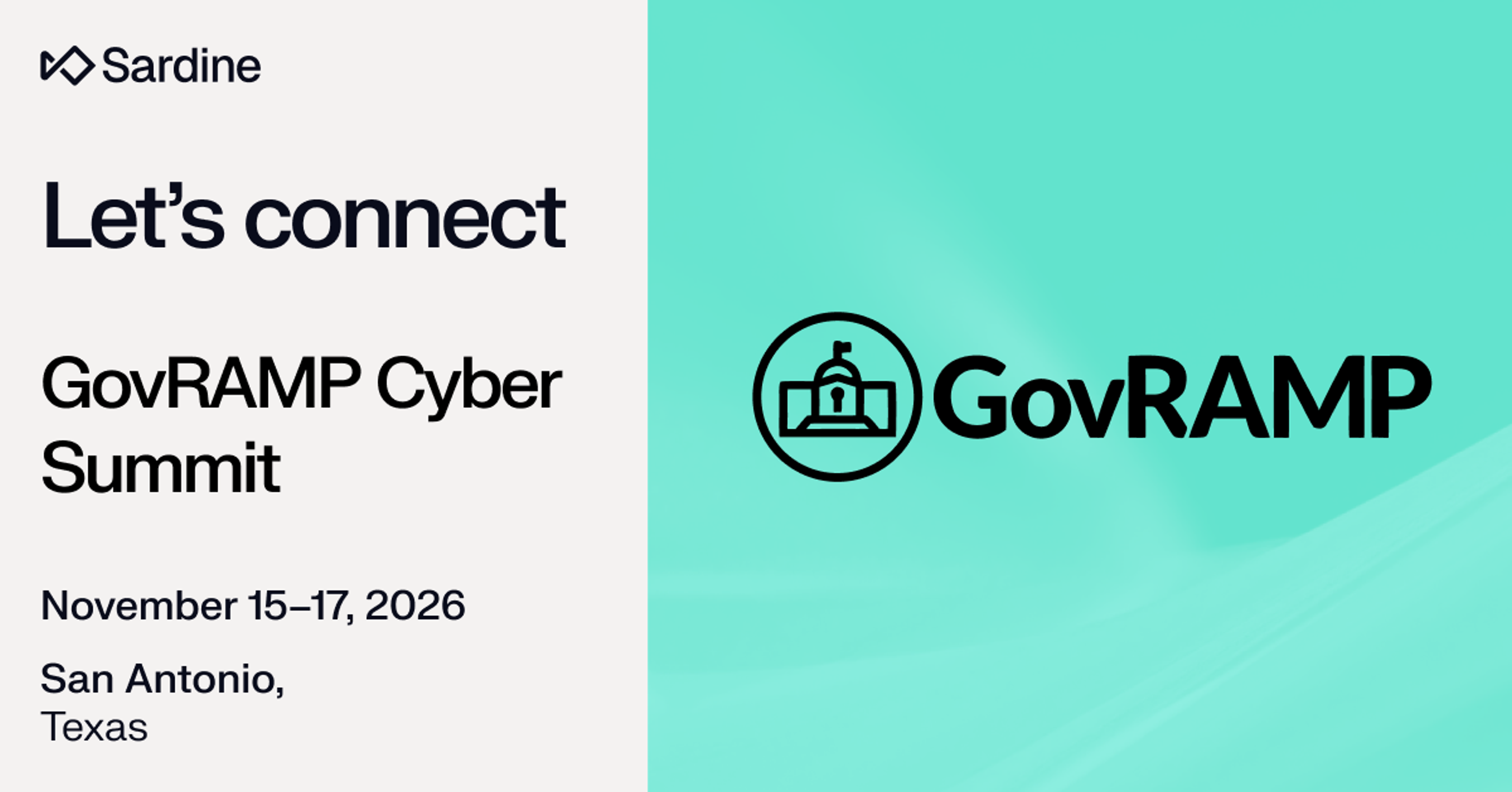 Promotional graphic for the GovRAMP Cyber Summit, November 15-17, 2026, in San Antonio, Texas, featuring Sardine and GovRAMP logos.
