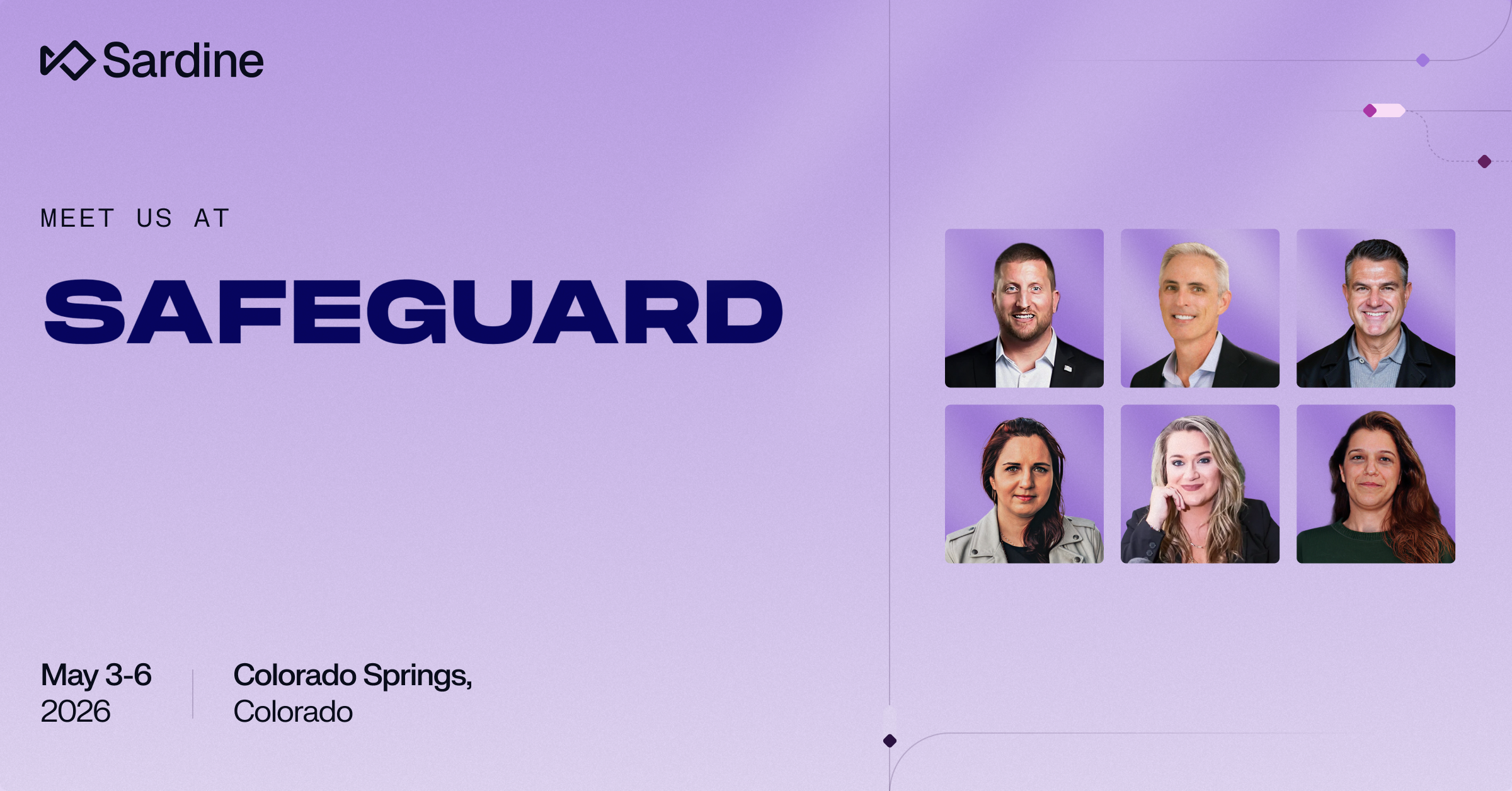 Sardine graphic: Meet us at SAFEGUARD, May 3-6, 2026, Colorado Springs, CO, featuring six team member photos.