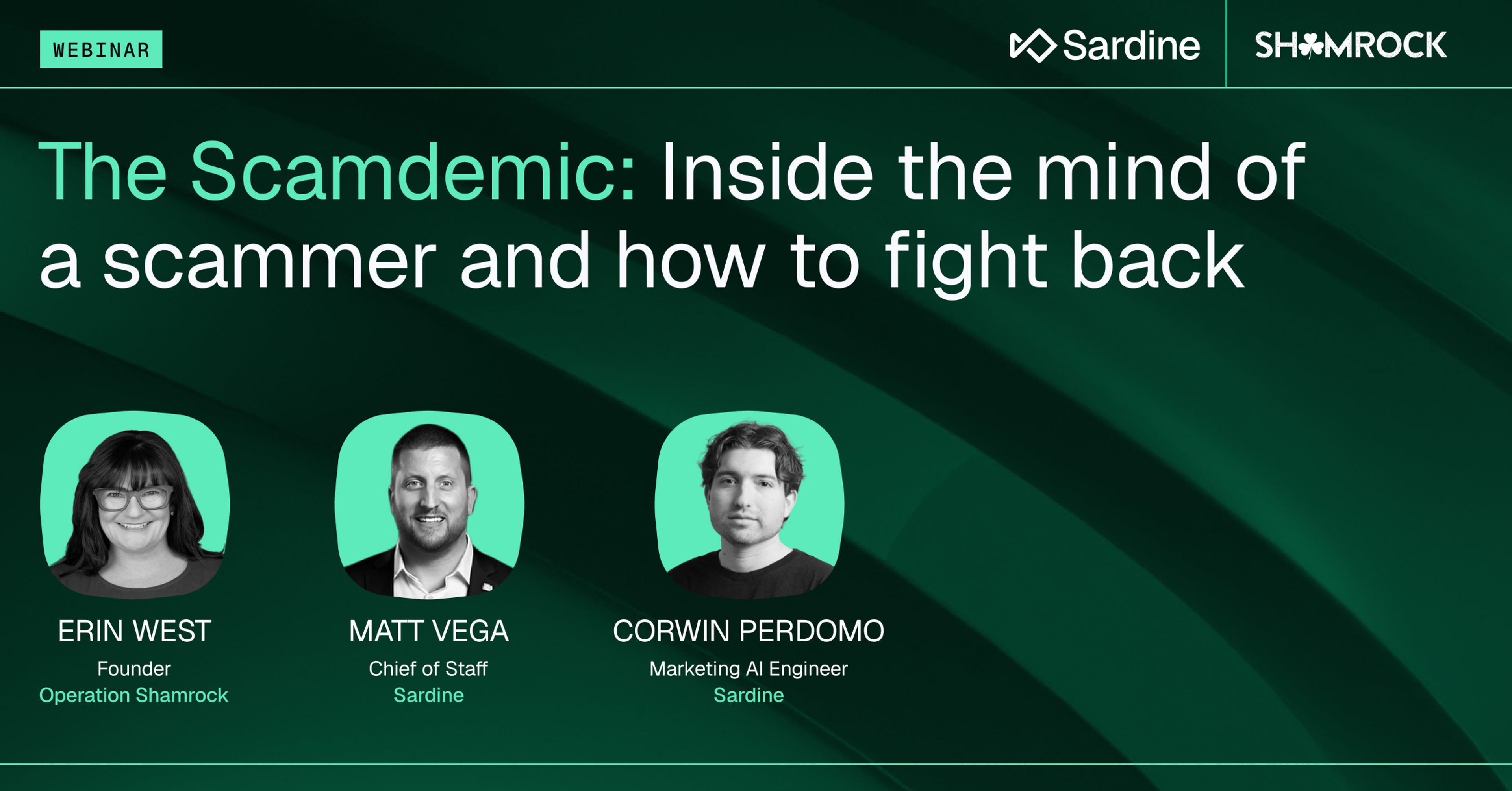 The Scamdemic: Inside the mind of a scammer and how to fight back