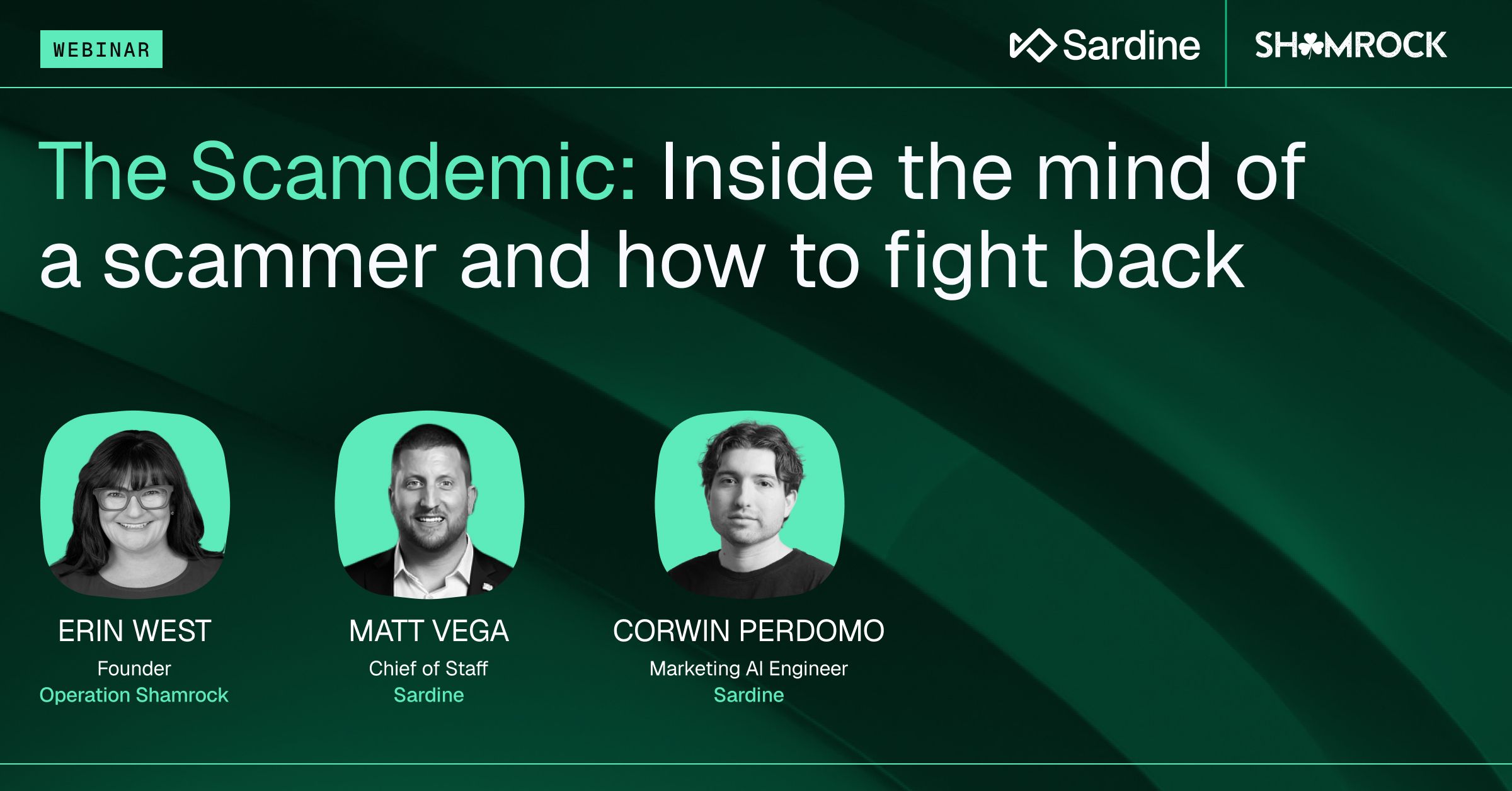 The Scamdemic: Inside the mind of a scammer and how to fight back