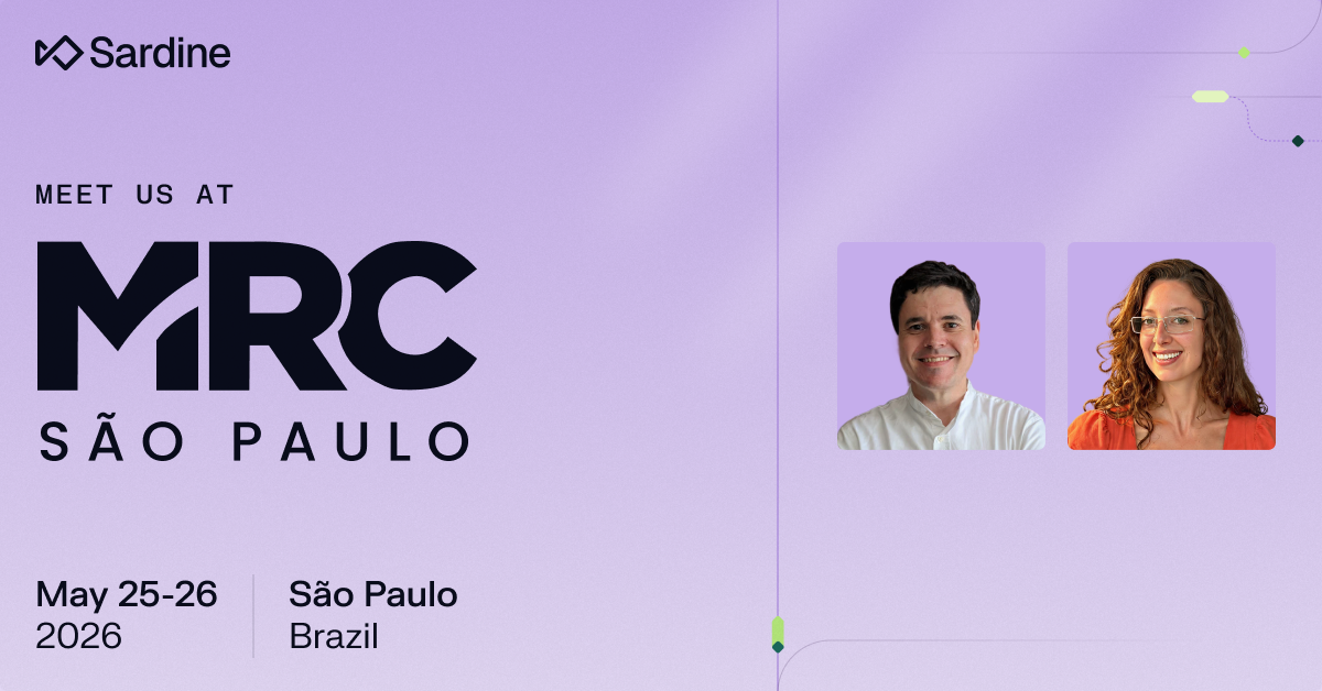 Sardine graphic promoting attendance at MRC São Paulo on May 25-26, 2026, in São Paulo, Brazil, featuring two smiling individuals.