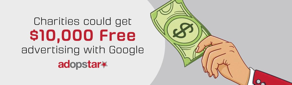 Google Ad Grant for UK Charities - What You Need to Know