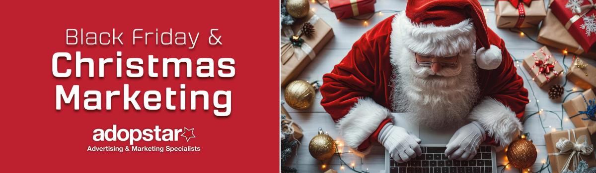 Black Friday and Christmas Marketing