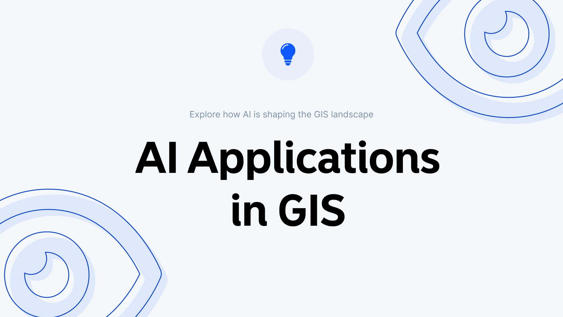 AI Applications in GIS