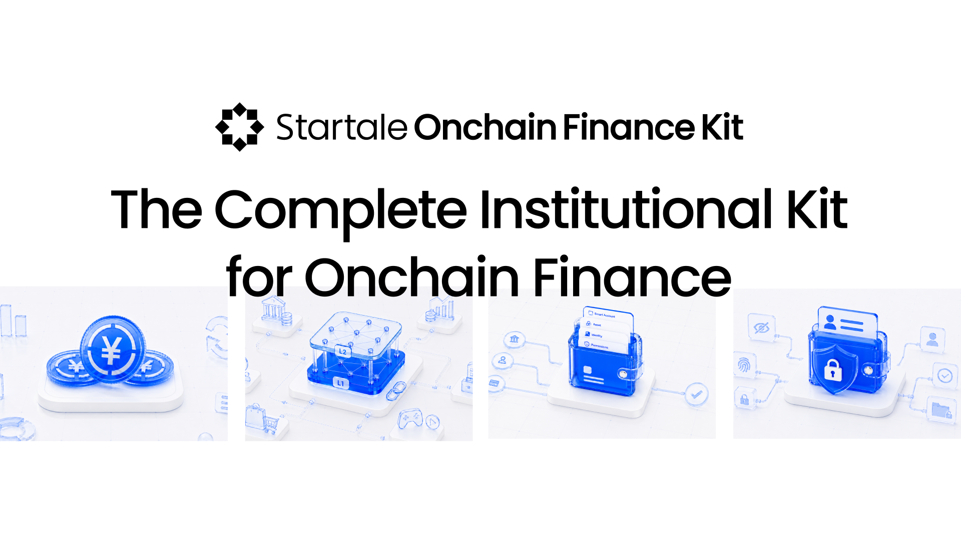 Startale Announces Startale Onchain Finance Kit, Connecting Institutions to the Future of Onchain Finance