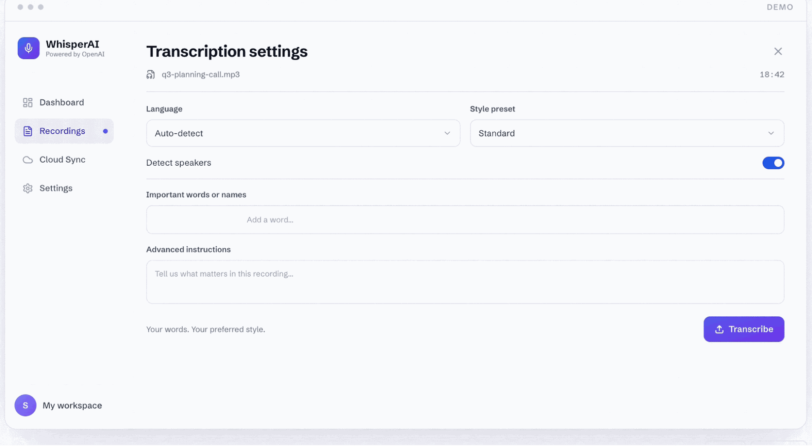 Customize every transcription with presets, terms, and instructions