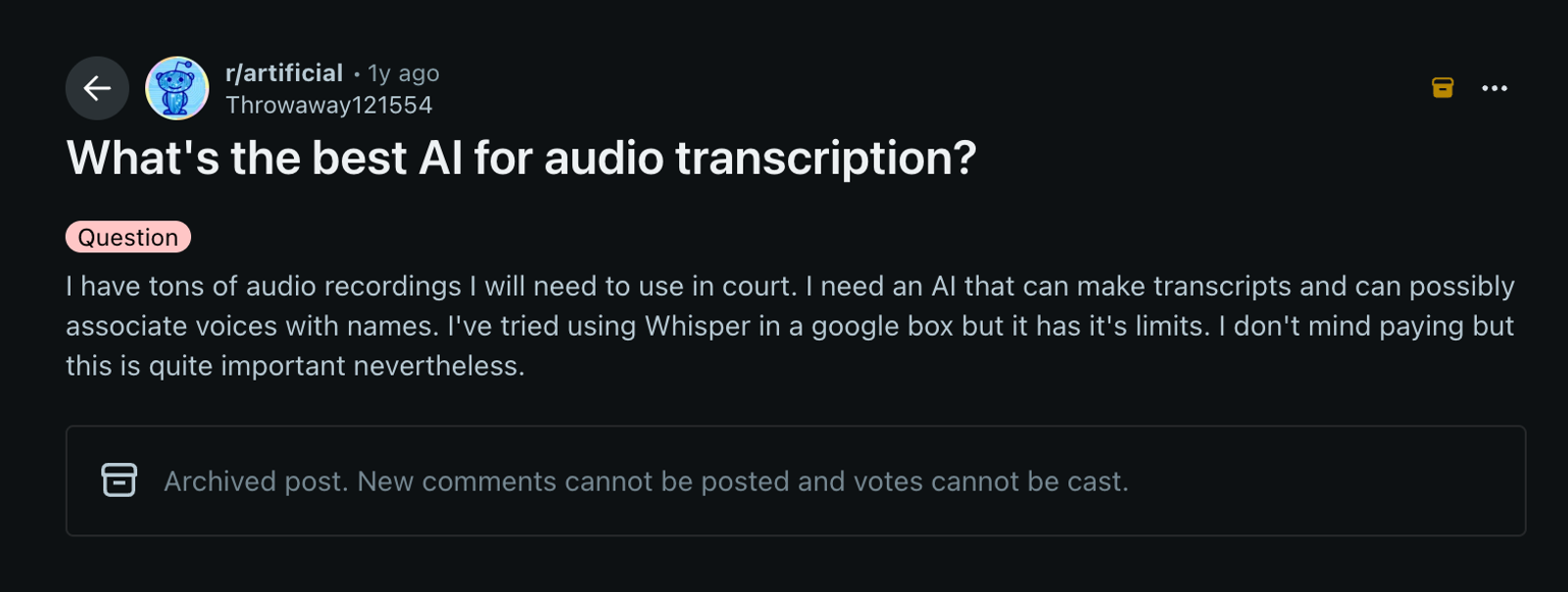 Reddit post - what's the best Al for audio transcription