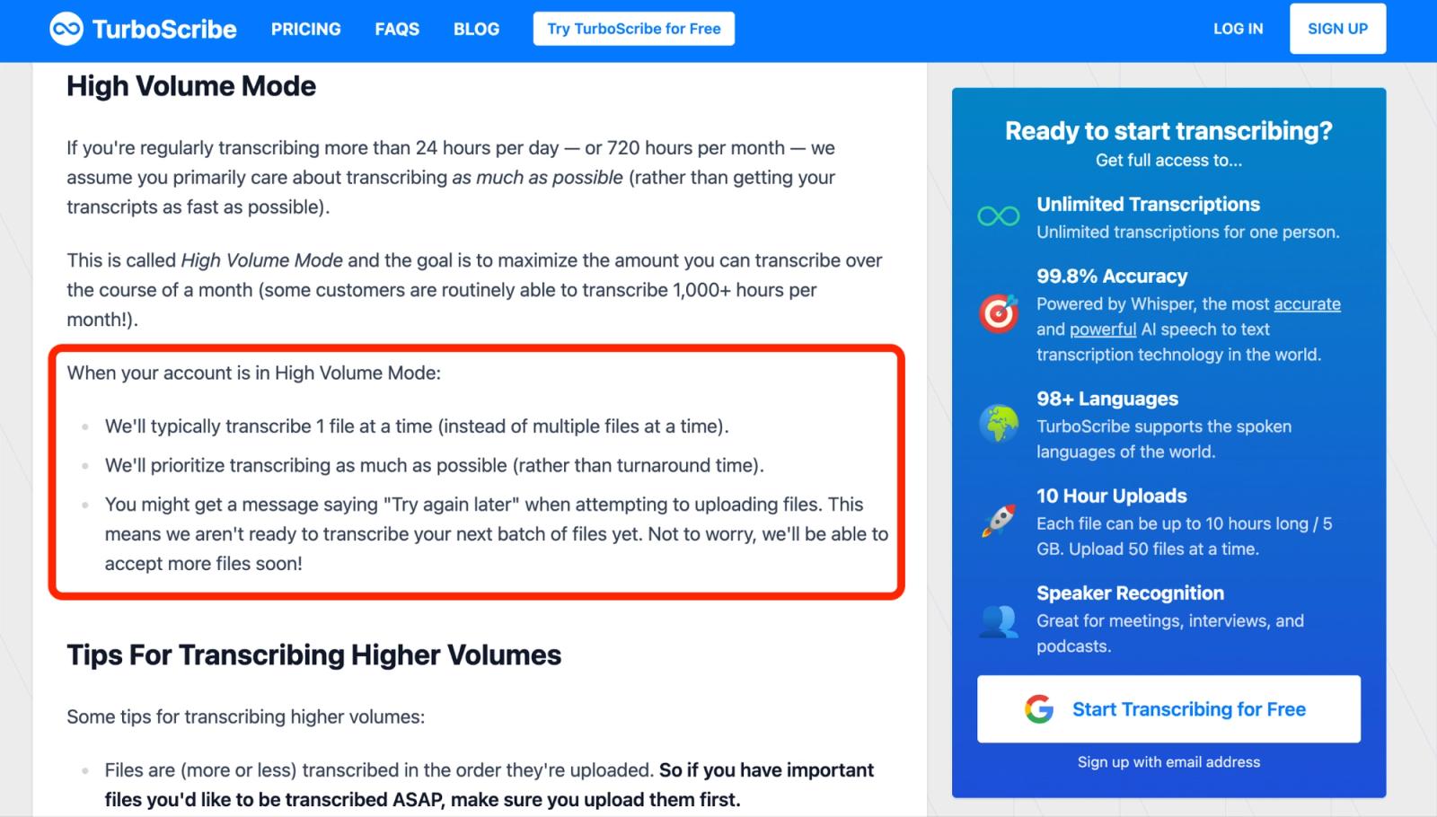 TurboScribe’s own guide describes slower processing for high-volume users