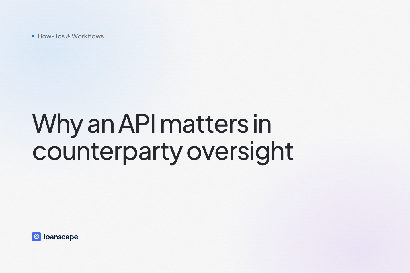 Cover image: Why API Matters in Counterparty Risk and Oversight
