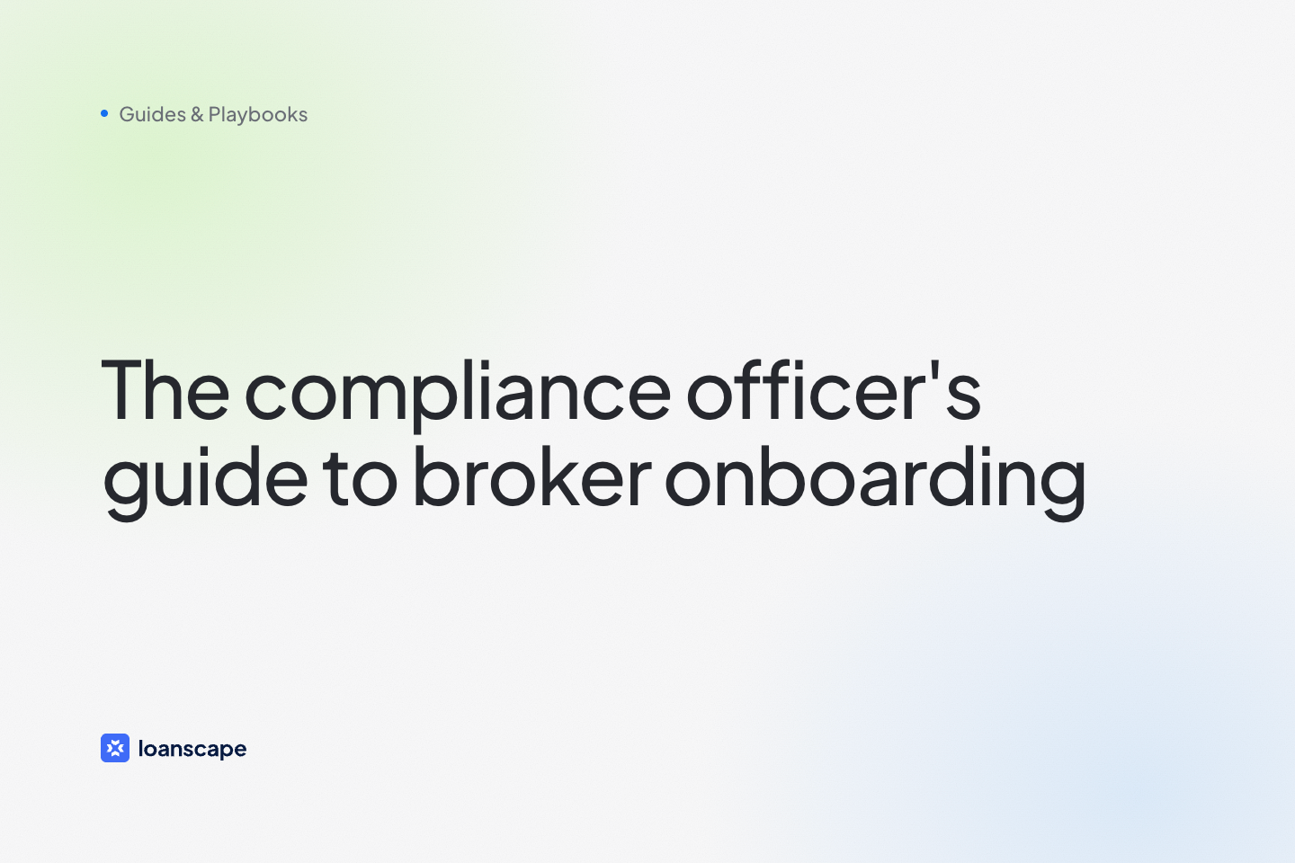 Cover image: The Compliance Officer’s Guide to Broker Onboarding