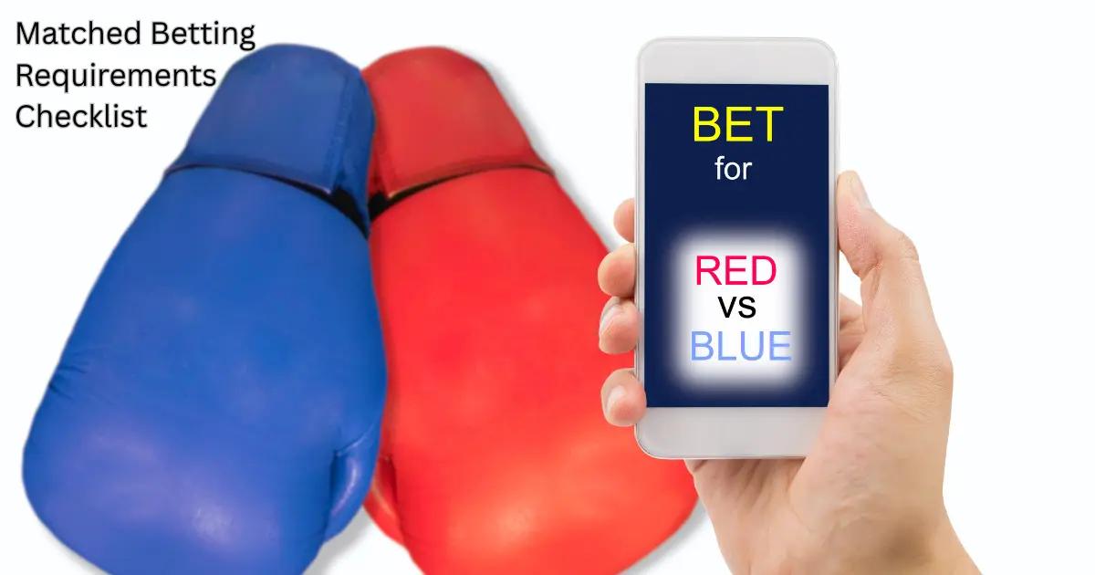 Matched Betting Requirements Checklist