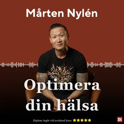 Mårten Nylén - Optimera din hälsa Mårten Nylén - Optimera din hälsa
