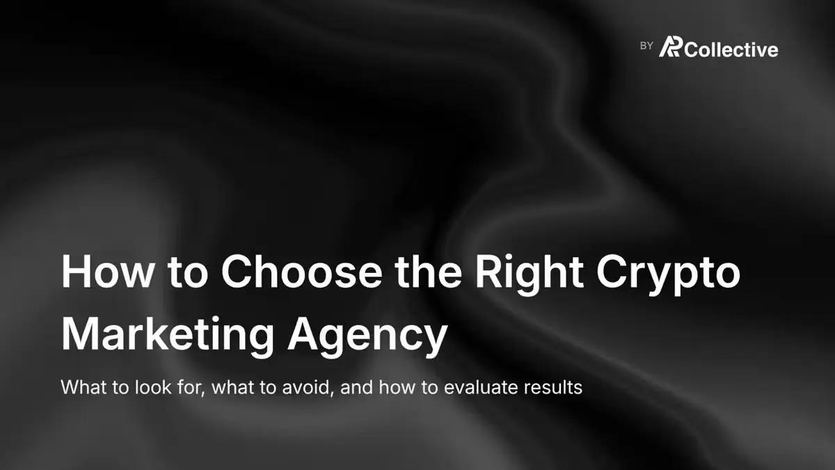 How to Choose The Right Crypto Marketing Agency: Complete Guide