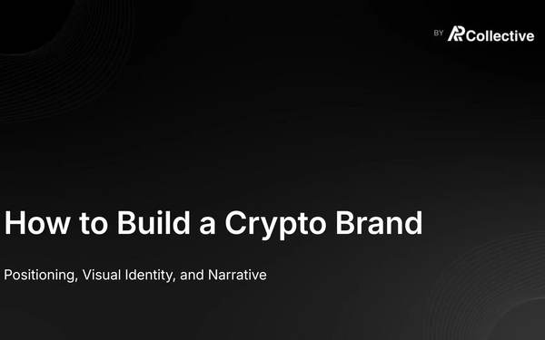 How to Build a Crypto Brand: Positioning, Visual Identity, and Narrative