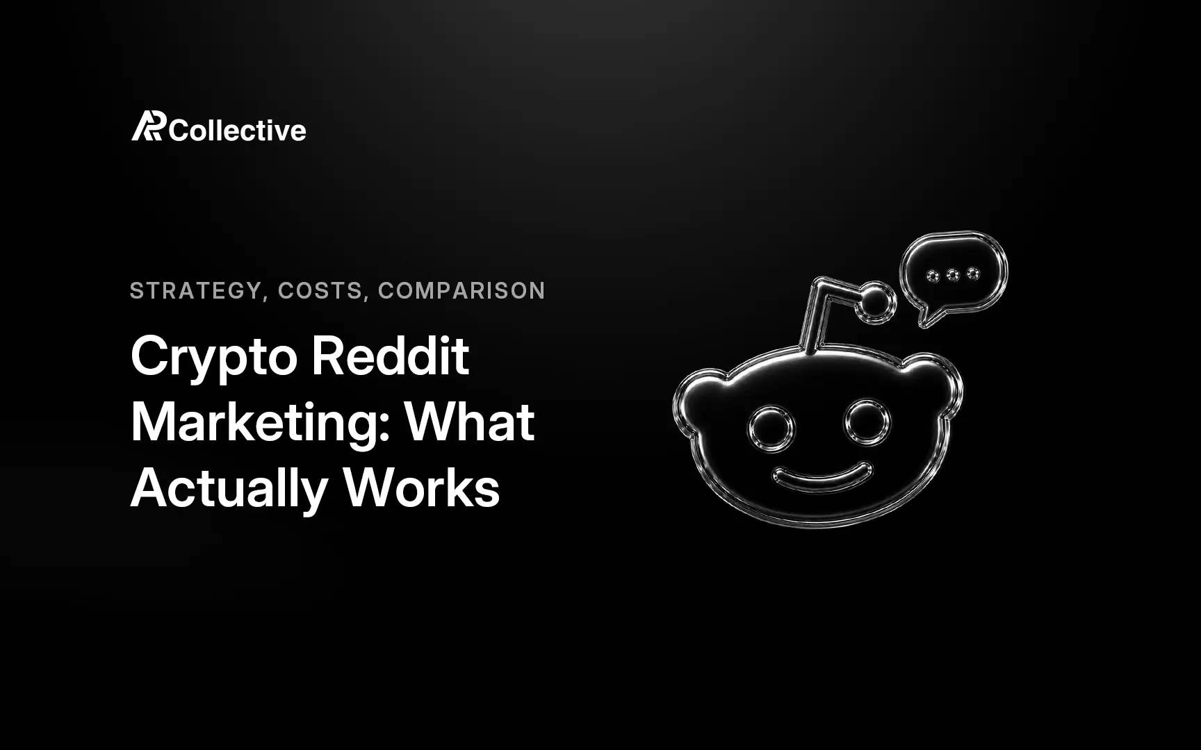 AP Collective guide to crypto Reddit marketing strategy and costs in 2026