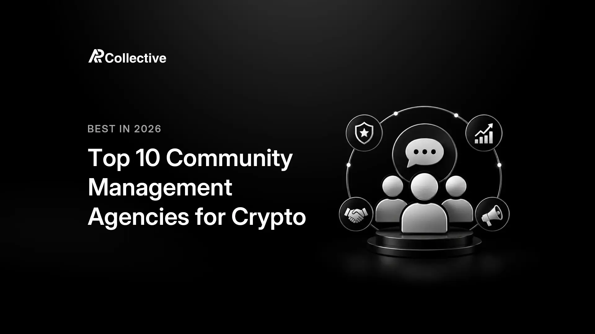 AP Collective comparison banner for the top 10 crypto community management agencies in 2026