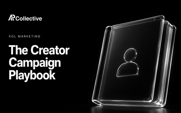 The Creator Campaign Playbook
