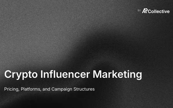 Crypto Influencer Marketing: Pricing, Platforms, and Campaign Structures