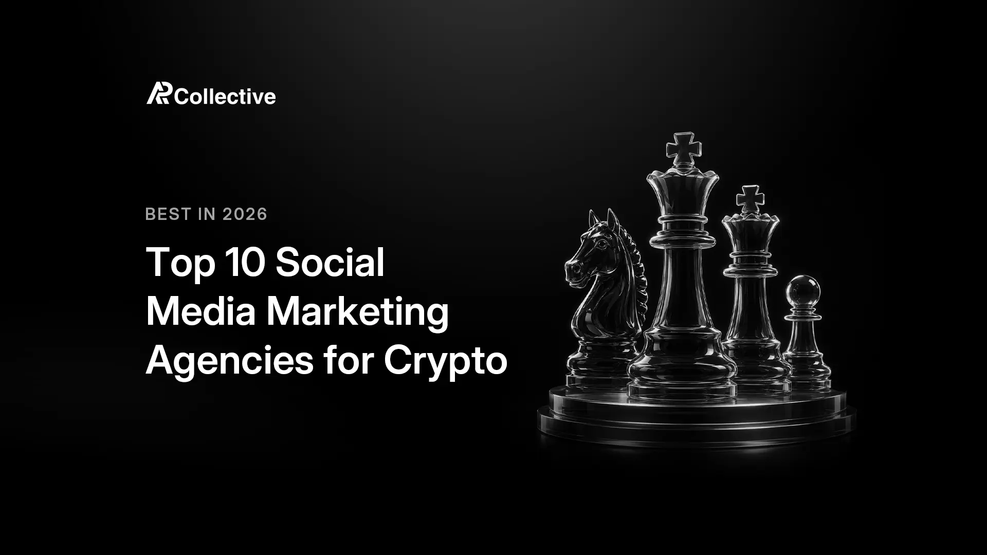 AP Collective comparison banner for the top 10 crypto social media marketing agencies in 2026