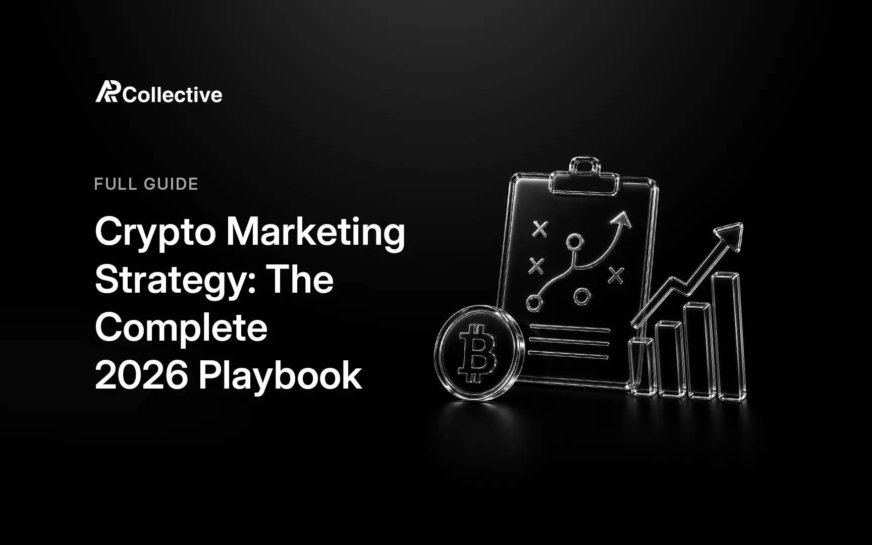 AP Collective complete crypto marketing strategy playbook for 2026