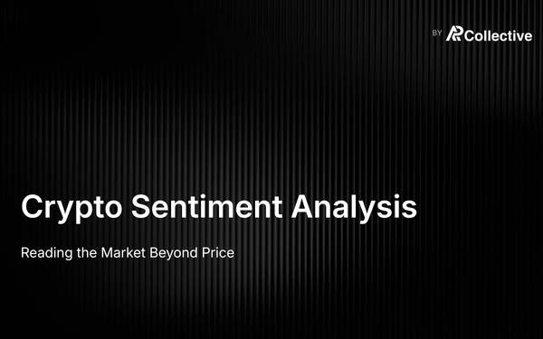 Crypto Sentiment Analysis: Reading the Market Beyond Price