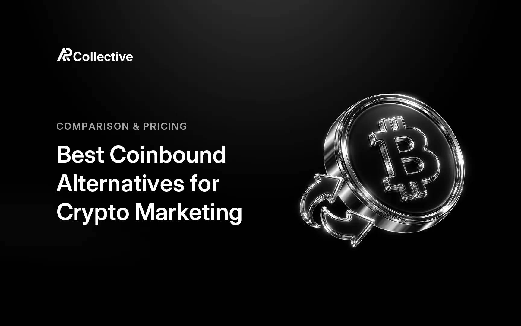 Coinbound alternatives compared for crypto marketing on scope, pricing, regions and reporting