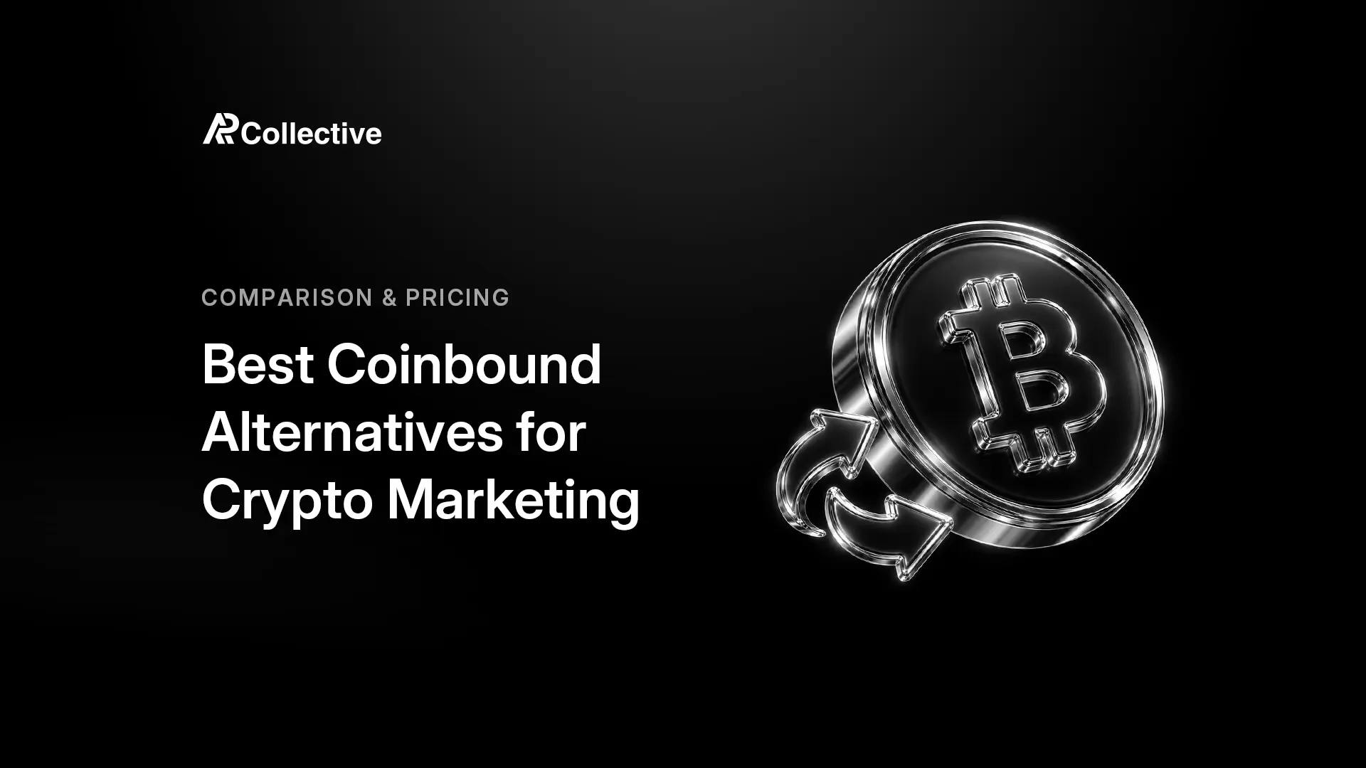 AP Collective comparison of the 7 best Coinbound alternatives for crypto marketing in 2026