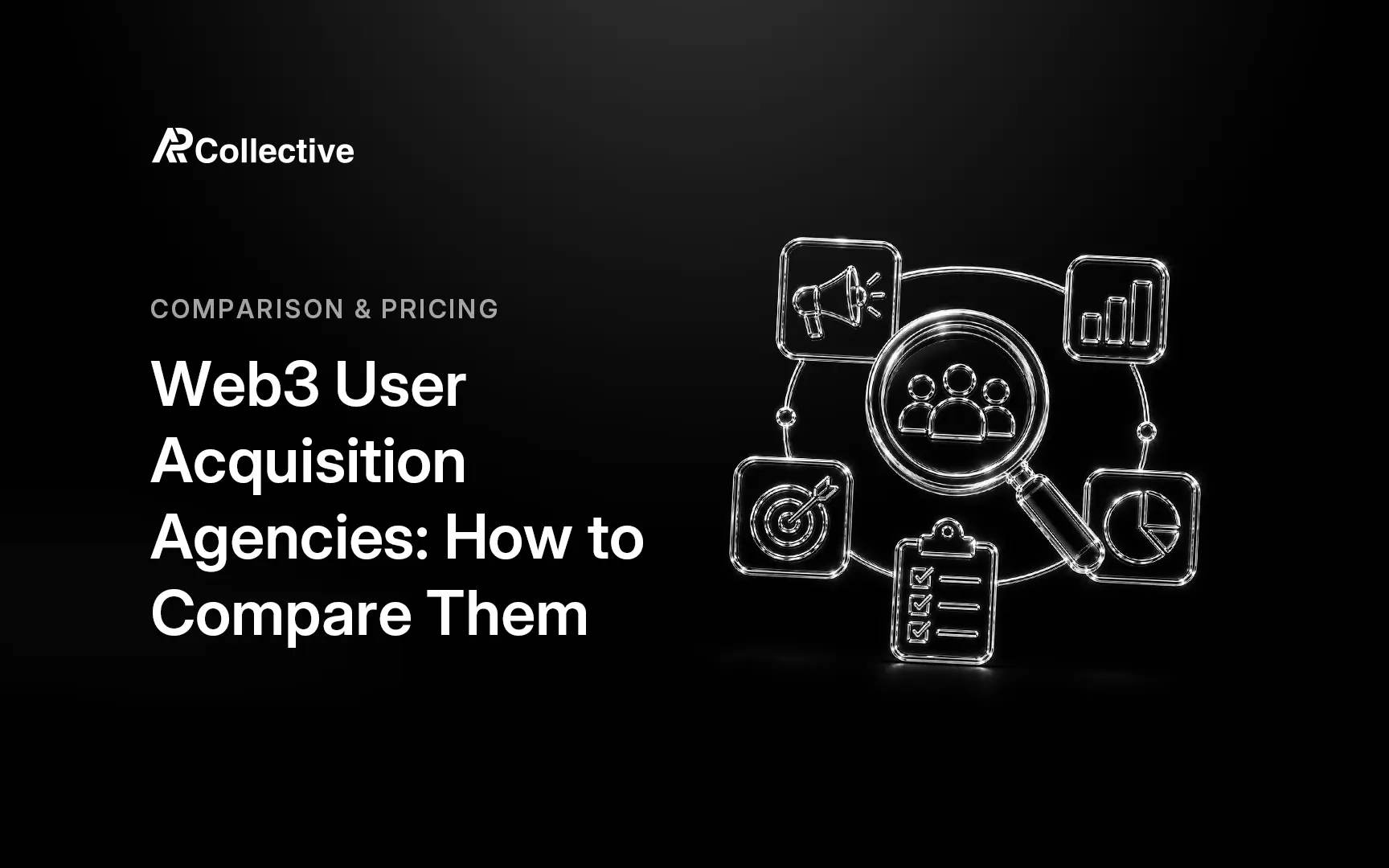 Guide to what web3 user acquisition agencies do and how to compare them in 2026