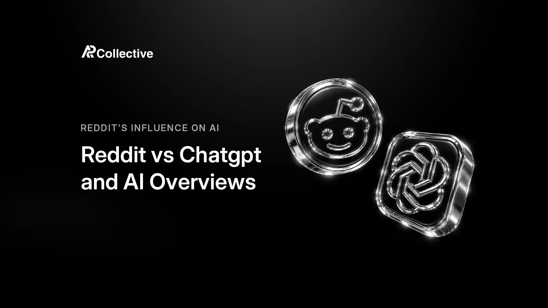 AP Collective guide to how Reddit threads influence ChatGPT and Google AI Overviews in 2026