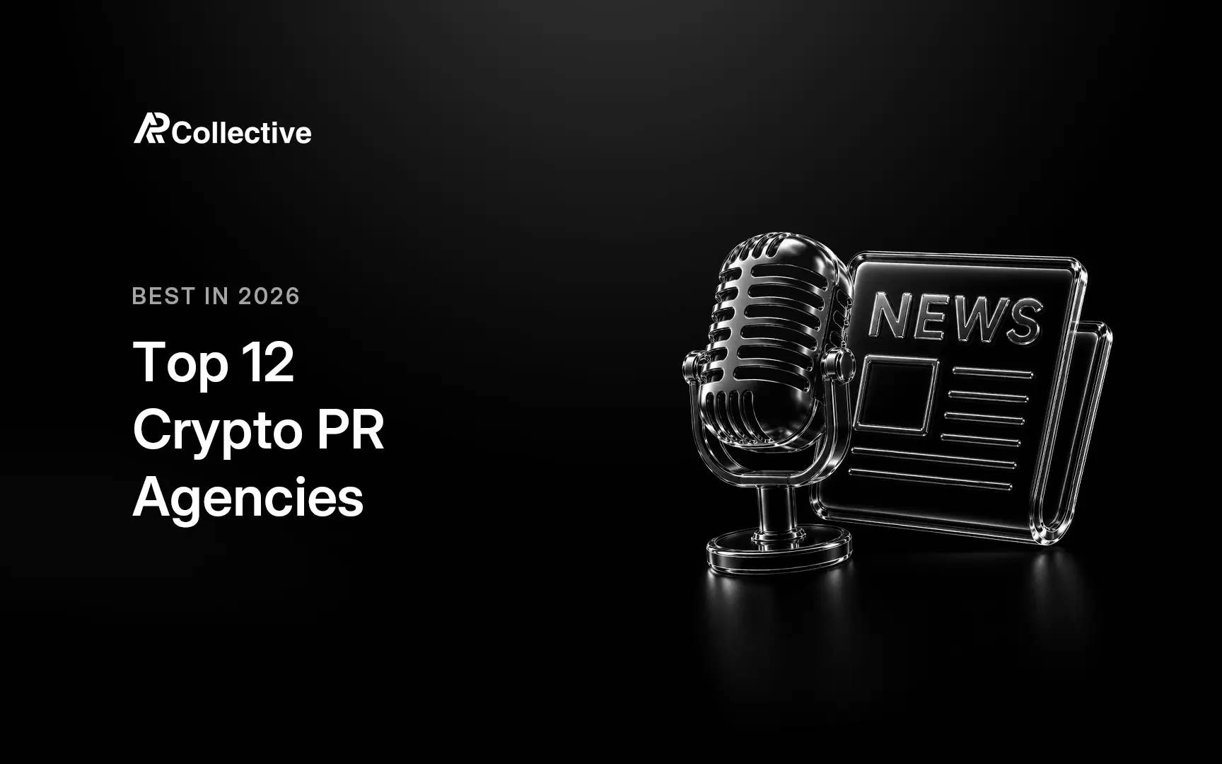 AP Collective ranking of the 12 best crypto PR agencies in 2026 by media placement