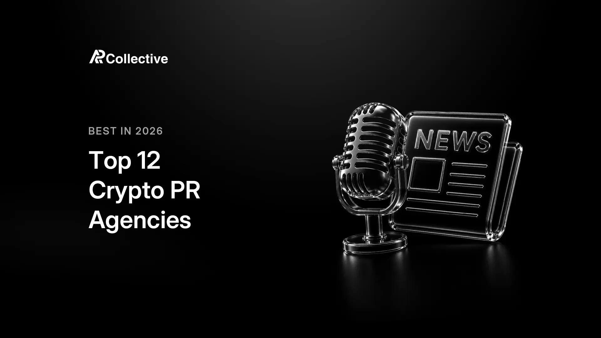 AP Collective banner ranking the top crypto PR agencies in 2026 and where they place clients
