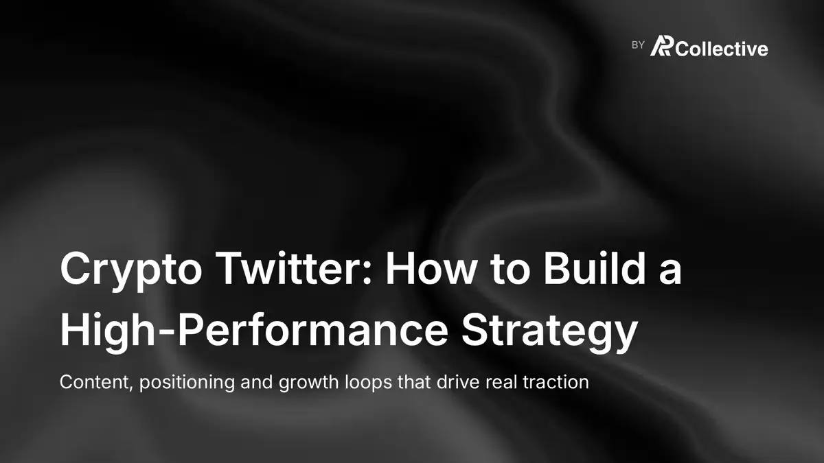 Crypto Social Media Marketing: How to Build a High-Performance X (Twitter) Strategy